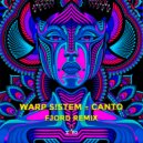 Warp System - Canto (FJORD REMIX)