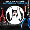 Soulpainters - Saturday Feeling