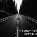 Sergey Parshutkin - Faraway 2k23 (Original Mix)