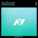 Polzn Bladz - Subterfuge