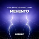 Dark Matter and Prisma Storm - Mehento (Extended Mix)