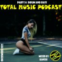 Total Music Podcast - pt.24 mixed by Kanzee ()