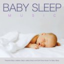 Baby Music Experience & Baby Lullaby & Baby Sleep Music - Nap Time Music ()