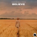 Travis Gillissen - Believe (Original Mix)
