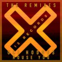 Oli Hodges - House You (Radluu Remix)