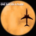 Old Men\'s Grooves - One Day On A Plane (Original Mix)