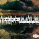 Magnetic Soul - Ancient Memory