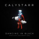 Calystarr - Dancing In Black