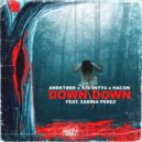 ANEKTØDE x S3V3NTY4 x HACON feat. Sabina Perez - Down Down (Radio Edit)