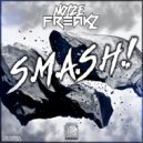 NoizeFreakz - S.M.A.S.H.!