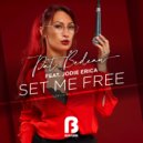 Pat Bedeau, Jodie Erica - Set Me Free