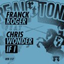 Franck Roger feat Chris Wonder - If I (Instrumental)