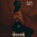 Coco Cool - Black Party (Original Mix)