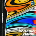 Rogerio Vegas - Champion (Original Mix)
