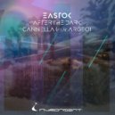 Eastok & Argeo - Cannella (Extended Mix)