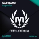 Taufiq Azam - Banja Basta (Original Mix)