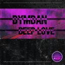 Dymdan - Deep Love (Original Mix)