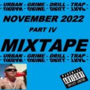 u2anotherlevel - November 2022 Part IV (Mixtape)
