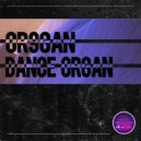 Or9gan - Dance Organ (Original Mix)