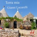 Gianni Lucarelli - Terra mia ()