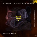Justin Hahn - Hiding In The Darkness