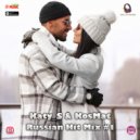 Katy_S & KosMat - Russian Hit Mix #1
