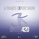 Alterace - A Trance Expert Show #420