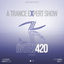 Alterace - A Trance Expert Show #420 ()