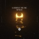 Lohivo Music - Space (Extended Mix)