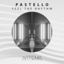 Pastello - Feel The Rhythm (Extended Mix)