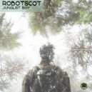Robotscot - Junglist Boy