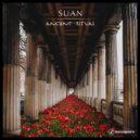 Suan - Ancient Ritual (Original Mix)