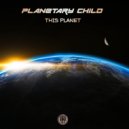 Planetary Child - Space Dog