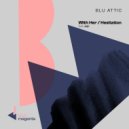 Blu Attic feat. Jujh - With Her (Club Mix)