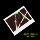 Motroo - MC Bill