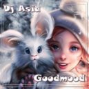 Dj Asia - Goodmood (Mix)