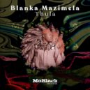 Blanka Mazimela feat. Sobantwana - Mamtolo