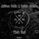 AnDrew DeXx & Larion Grande - Work That (Original Mix)