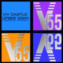 Viv Castle - Upside Down (Original Mix)
