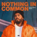 MOTi With Raphi - Nothing In Common
