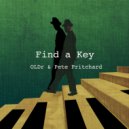 OLDr, Pete Pritchard - Find a Key