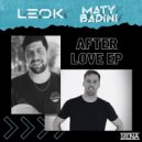 LeoK & Maty Badini - After Every F*cking Show
