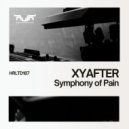 Xyafter - Symphony of Pain (Original Mix)
