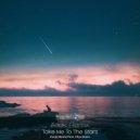 Andy Newtz Feat. Olya Gram - Take Me To The Stars