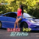 DJ Retriv - Dance Pop #45