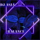 Dj Asia - Balance