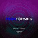 Trevor Reilly & Stephen Nimmo - Testify (Extended Mix)