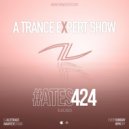 Alterace - A Trance Expert Show #424
