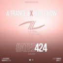 Alterace - A Trance Expert Show #424 ()
