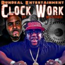 Macc Dundee & Tim - Clock Work (feat. Tim) (Remix)